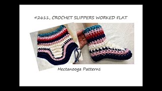 CROCHET SLIPPERS, WORKED FLAT, Pattern # 2611,