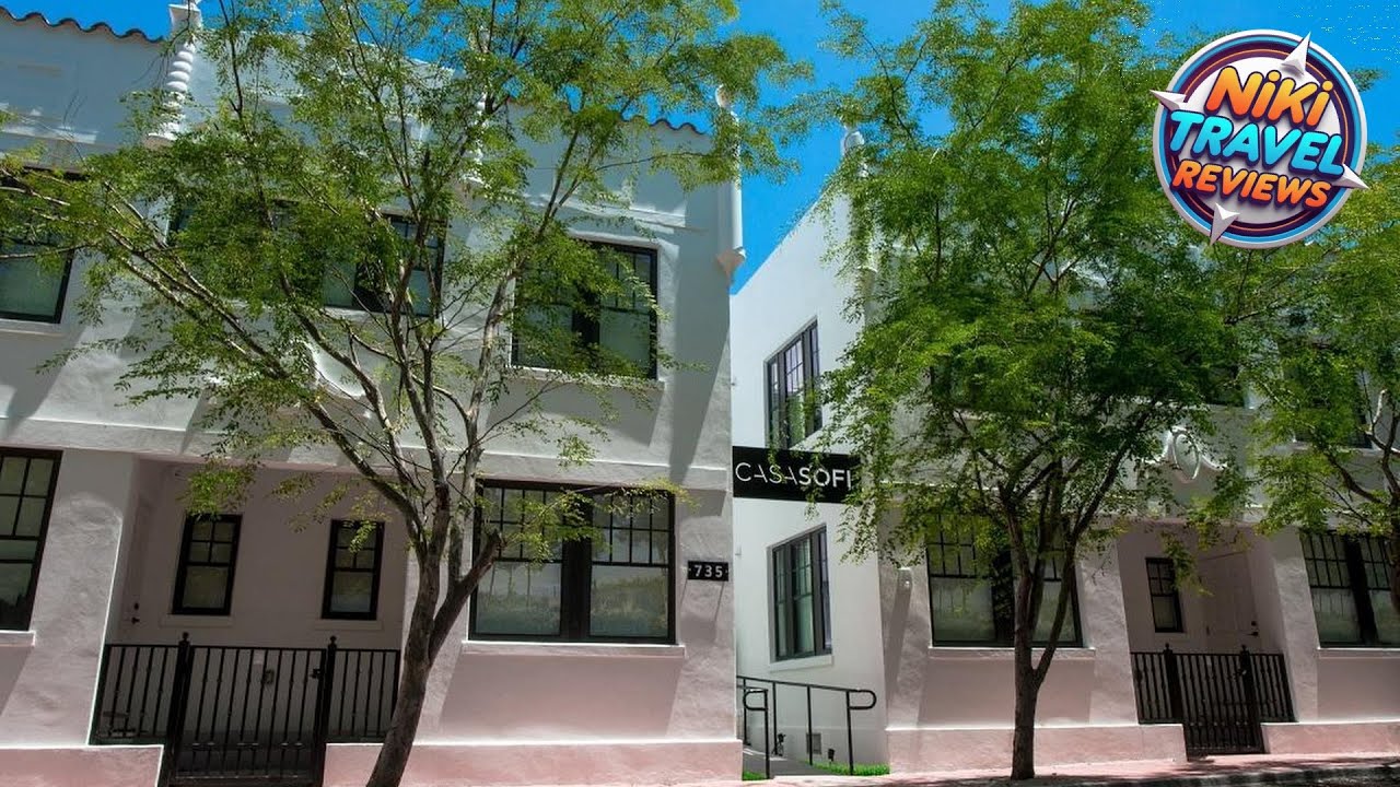 Casa SoFi | Miami Beach (FL), United States | Hotel Review 🏩