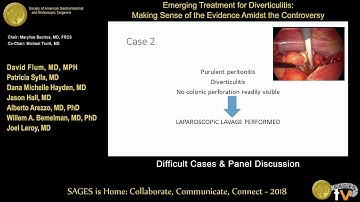 Emerging Treatment for Diverticulitis - Difficult cases & panel discussion