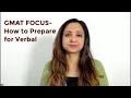 Gmat focus  how to prepare for verbal