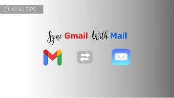 How to Sync Gmail with Apple Mail | Mac Tips
