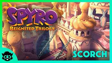 Spyro 2 (Reignited) | Part 15: Scorch 100% (All Gems & Orbs)