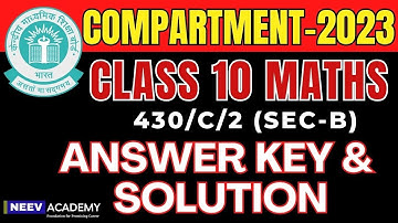CBSE Compartment Exam 2023 Class 10 Maths | Paper Code - 430/C/2 (Sec-B) Solution & Answer Key