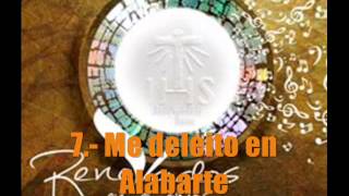 Video thumbnail of "Me deleito en Alabarte - Renovados Vol.9"