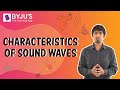 Characteristics of Sound Waves
