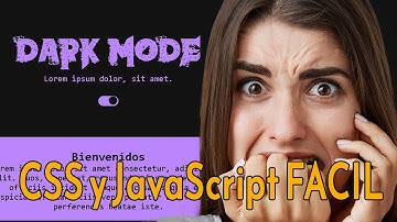 Cambio entre DARK MODE (Modo Oscuro)  y Light  Mode (Claro) con CSS y JavaScript Fácil