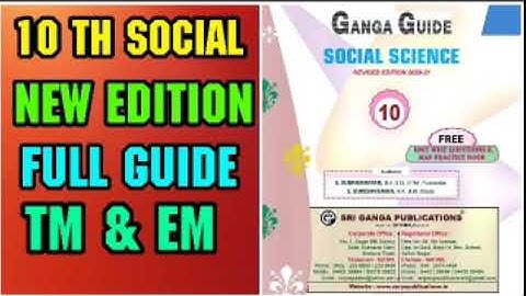 10 th SOCIAL SCIENCE// NEW EDITION FULL GUIDE// TM & EM FOR 2020