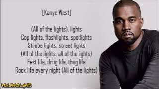 Kanye West - All of the Lights ft. Rihanna, Elly Jackson, Kid Cudi & Fergie (Lyrics)