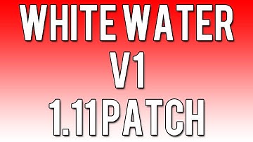 White Water v1 By JokerRey & xRobertDavisx (1.11) - Hosted By BrinkerzHD