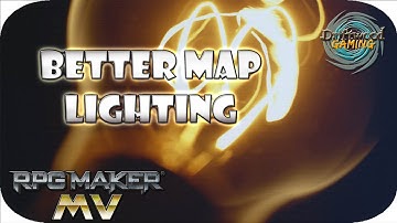RPGMMV Tutorial - Better Map Lighting - Multiple Methods - Easy Mode - RPG Maker MV Tutorials