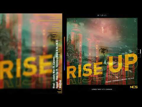【NCS Mashup】Rise Up
