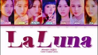 Weeekly (위클리) - La Luna Lyrics (Han/Rom/Eng/Color Coded/Lyrics/가사) | bingsoosh