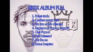 Download Lagu Rikex album full MP3