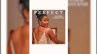 Esther Nabatanzi Perfect  Audio