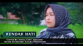 Lagu kerinci Kendak hati: Cover By:Enita : Cipt:Armaini Musik keyboard: Zafara prosound