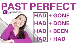 PAST PERFECT | HAD GONE | HAD DONE | HAD HAD  English Grammar