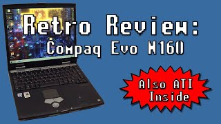 Retro Review On Compaq Evo N160 The Ultimate Windows 98 Gaming Laptop