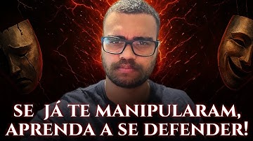 Como Usar o Poder da Anti-Manipulação (Para Se Defender De Manipuladores)