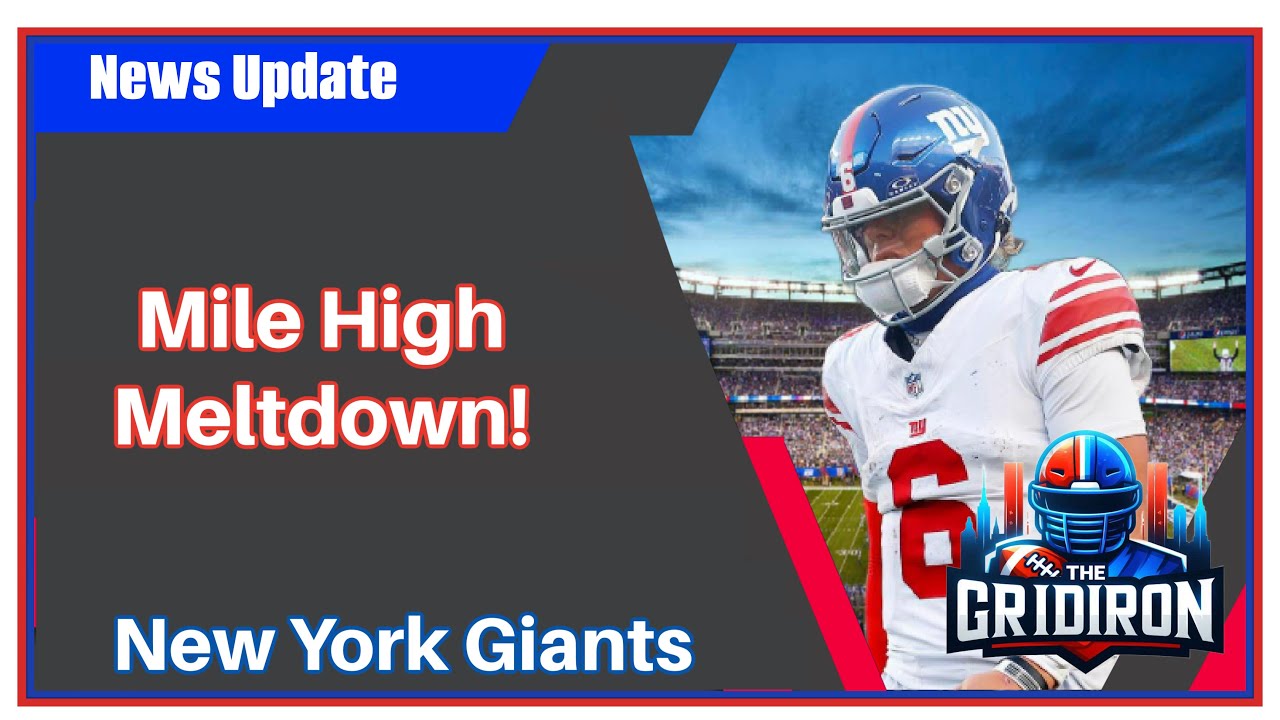 Gridiron-New York Giants Mile High Meltdown