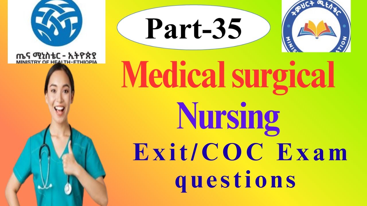 Nursing COC Exam | Medical Surgical Nursing Review | MCQs & Key Concepts #cocexamethiopia#nursing