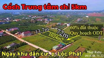 Chỉ 1,8tỷ sở hữu 1024m2(Qh 60% ODT)Phường Lộc Phát, Bảo Lộc, Về trung tâm chỉ 5km