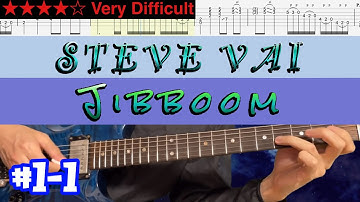 Steve Vai - Jibboom #1-1【Bpm=98~122 + TAB】