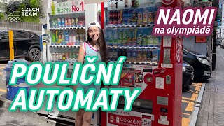 Automaty na každém rohu | Naomi na olympiádě