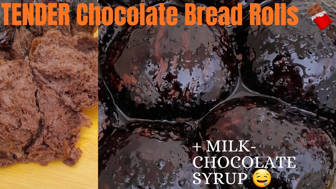 Ultimate Soft Chocolate Bread Rolls + Creamy Chocolate Milk Syrup | EASY Homemade Recipe 🍫🥖