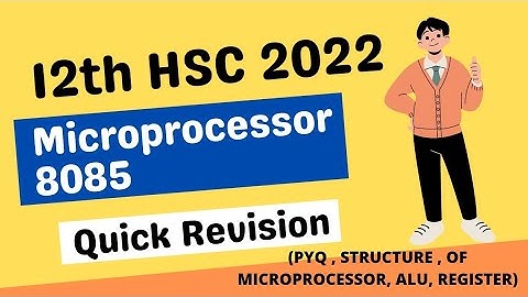 12th HSC | Microprocessor 8085 | quick revision | @csacademy-adityasabde9823