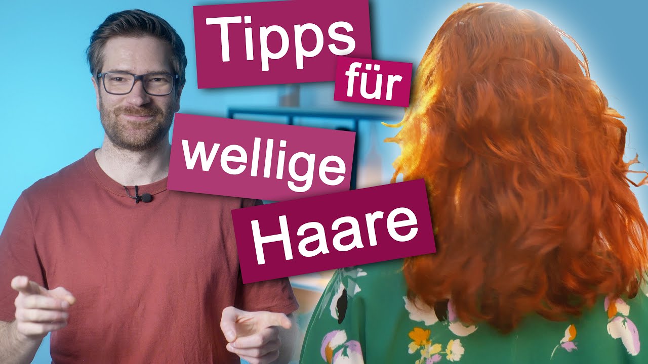 Tipps für wellige Haare
