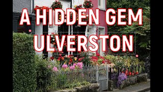Ulverston in Cumbria