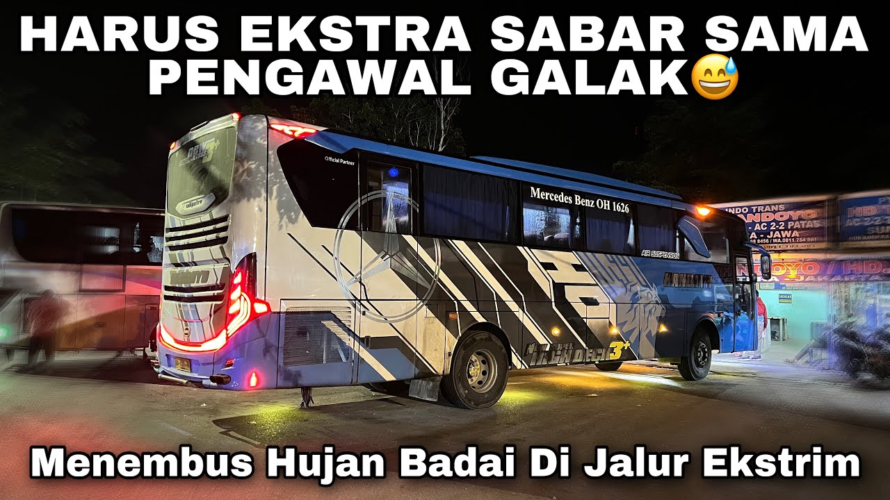 Hujan Badai Di Jalur Ekstrim ❗️ Harus Ekstra Sabar Sama Pengawal Galak 😅| trip Handoyo AA 7519 OA
