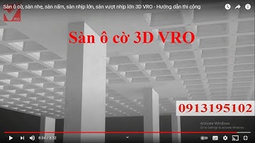Sàn ô cờ, sàn dầm hệ ô cờ, Sàn dầm ô cờ ,sàn lõi xốp, sàn xốp, sàn xốp hệ ô cờ vượt nhịp lớn  3D VRO