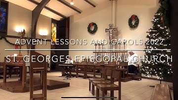 Advent Lessons and Carols 2022 - Bob Crocker, Music Director