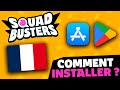 Tuto  installer squad busters en france  ios  android  100 officiel