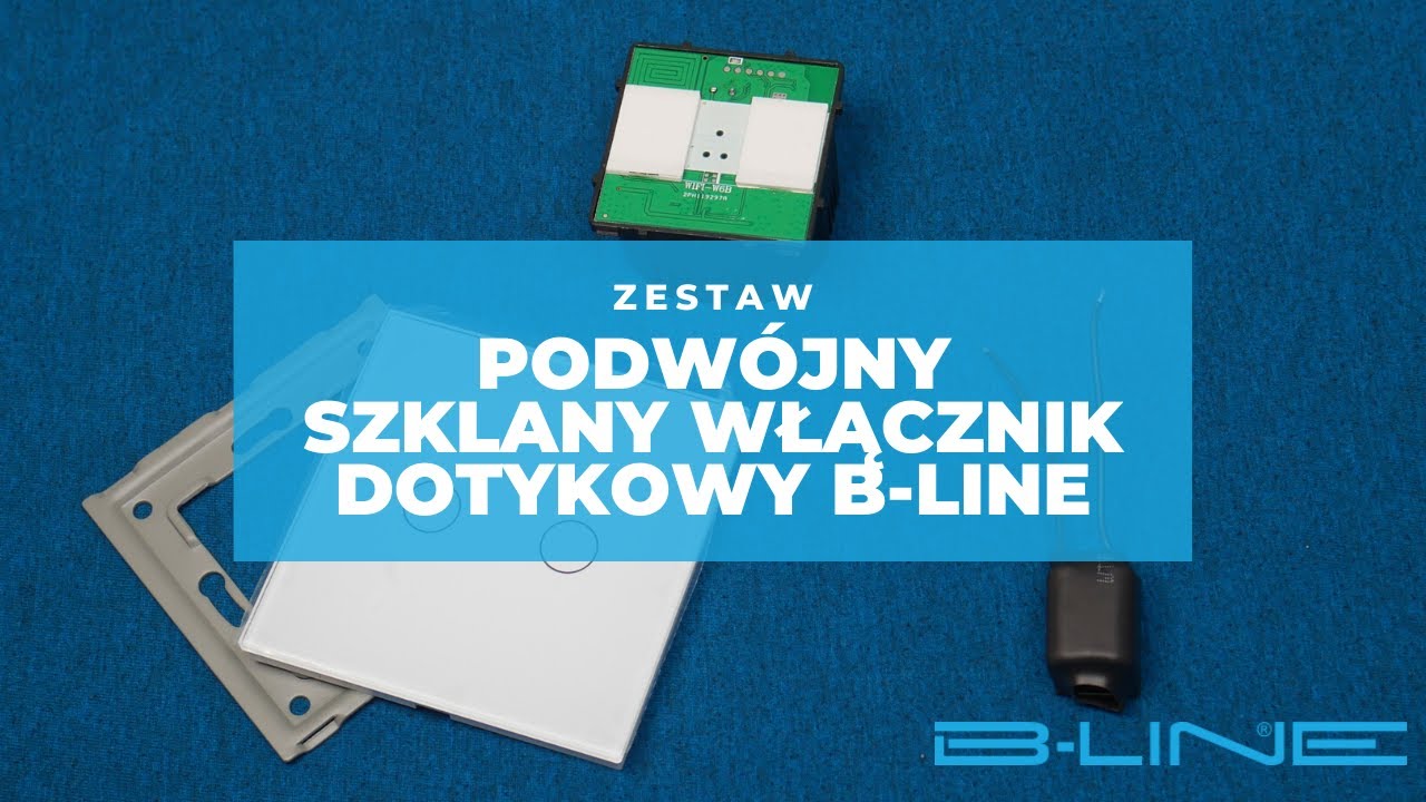 Podwójny szklany włącznik dotykowy B-Line – zawartość zestawu
