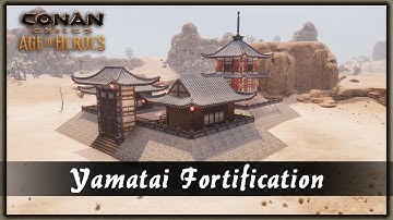 HOW TO BUILD A YAMATAI FORTIFICATION [SPEED BUILD] - CONAN EXILES