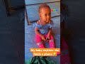 My baby will crack you up #viral #shortsvideo #subscribe #shortsfeed #funny #baby #cute #cutebaby