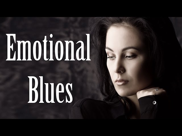 Emotional Blues Music - Slow Blues Guitar and Piano Music to Relax class=