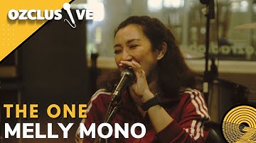 MELLY MONO - THE ONE / OZCLUSIVE