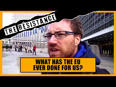the-rÉsistance-|-what-has-the-eu-ever-done-for-us?