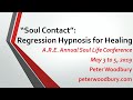 Regression hypnosis for healing   part 1