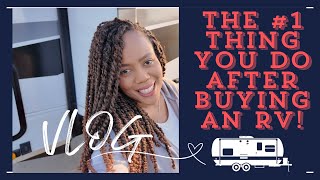 The Number One Thing You do After Buying an RV! #RVLife #RVShoping #Vlog