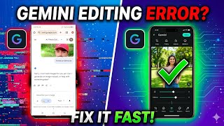 How to fix gemini sorry i can't edit images for you yet problem 2026 screenshot 4