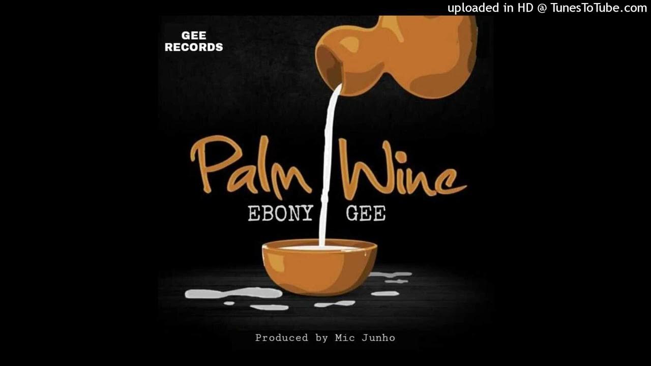 Palm wine YouTube