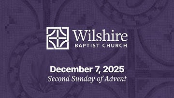 December 7, 2025  Second Sunday of Advent