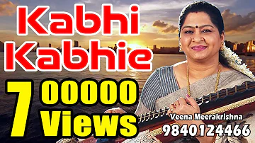 Kabhi Kabhie Mere Dil Mein | कभी कभी मेरे दिल - Hindi Film Instrumental by Veena Meerakrishna