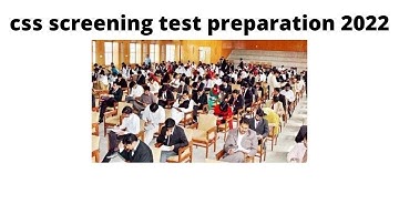 css screening test preparation 2022| 2022 CSS SCREENING | css most important mcqs| CSS PAST MCQS