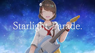 Starlight Parade.
