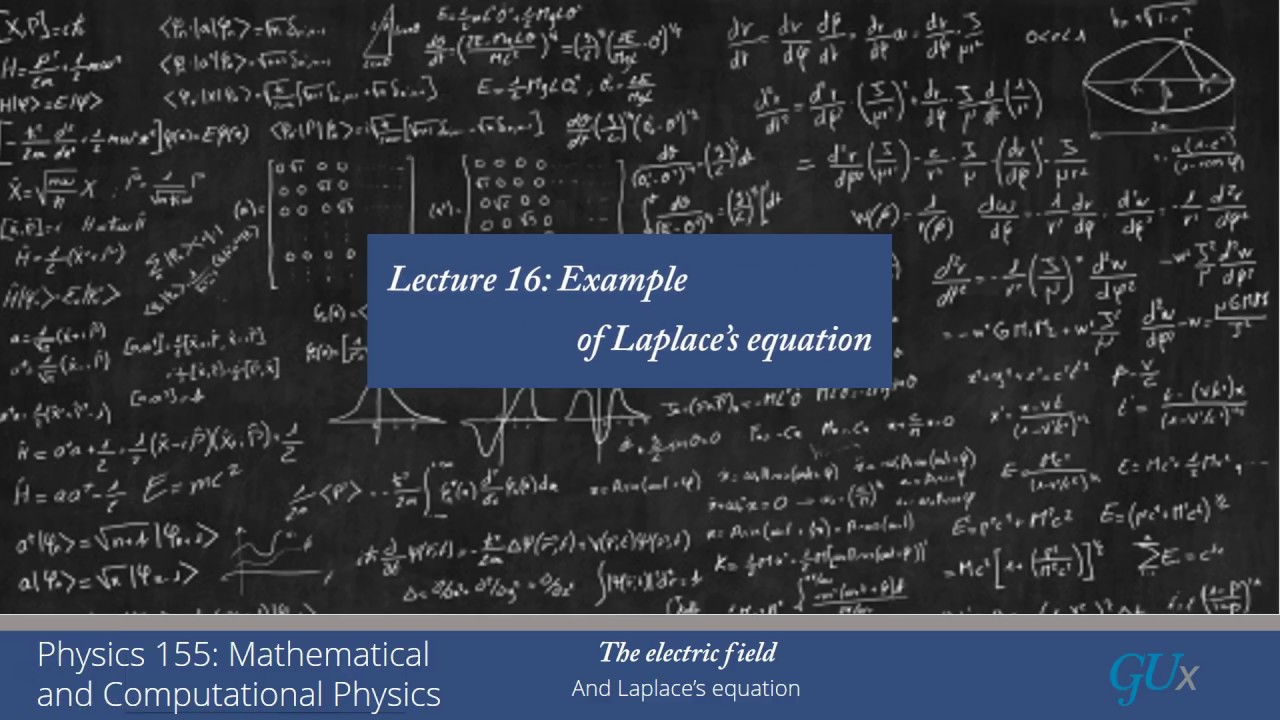lecture16 Example of Laplace's Equation